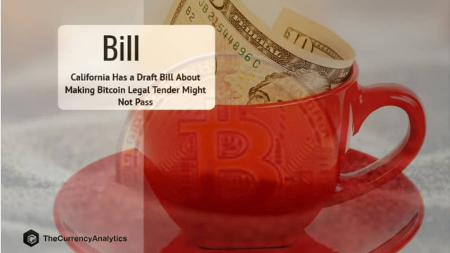 Californië heeft een conceptwetsvoorstel over het maken van een wettig betaalmiddel van Bitcoin die mogelijk niet wordt goedgekeurd