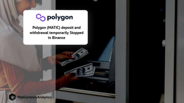 Polygon (MATIC) storting en opname tijdelijk gestopt in Binance