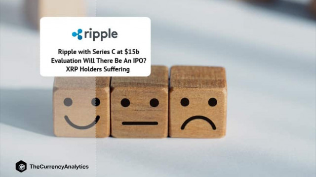 Ripple met Series C voor $ 15 miljard Evaluatie Komt er een IPO? XRP-houders die lijden