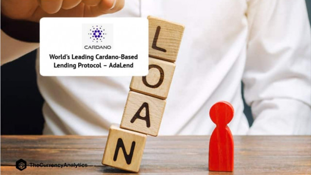 's Werelds toonaangevende op Cardano gebaseerde leningsprotocol - AdaLend