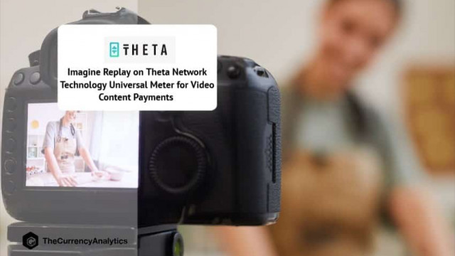 Stel je voor Replay op Theta Network Technology Universele meter voor betalingen van videocontent