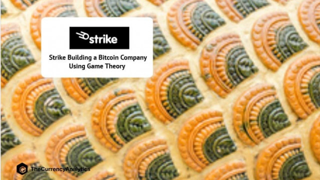 Strike Een Bitcoin-bedrijf bouwen met behulp van speltheorie